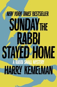 Enlarge image Cover: Sunday the Rabbi Stayed Home - Open Road Media Mystery & Thriller