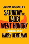 Cover: Saturday the Rabbi Went Hungry - Open Road Media Mystery & Thriller