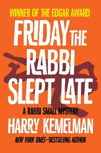 Enlarge image Cover: Friday the Rabbi Slept Late - Open Road Media Mystery & Thriller
