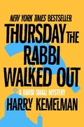 Cover: Thursday the Rabbi Walked Out - Open Road Media Mystery & Thriller