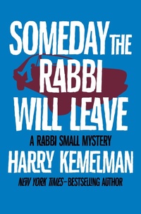 Enlarge image Cover: Someday the Rabbi Will Leave - Open Road Media Mystery & Thriller