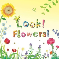 Enlarge image Cover: Look! Flowers! - Little Bee Books Inc.