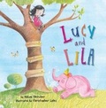 Cover: Lucy and Lila - Little Bee Books Inc.