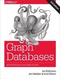 Enlarge image Cover: Graph Databases 2e - O'Reilly