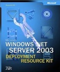 Cover: Microsoft Windows Server 2003 Deployment Kit - Microsoft Press