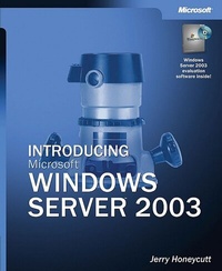 Enlarge image Cover: Introducing Microsoft Windows Server 2003 - Microsoft Press