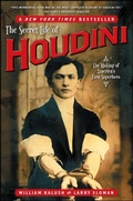 Cover: The Secret Life of Houdini: The Making of America's First Superhero - Scribner