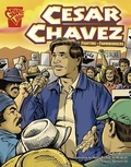 Cover: Graphic Biographies Cesar Chavez Fighting for Farmworkers - Capstone Press