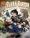 Cover: Graphic Biographies Clara Barton Angel of the Battlefield - Capstone Press