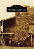 Cover: Nacogdoches - Arcadia Publishing (SC)