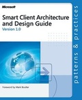 Cover: Smart Client Architecture and Design Guide - Microsoft Press