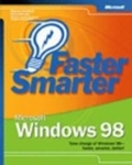 Cover: Faster Smarter Microsoft Windows 98 - Microsoft Press