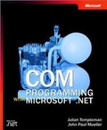 Cover: COM Programming with Microsoft .NET - Microsoft Press