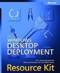 Enlarge image Cover: Microsoft Windows Desktop Deployment Resource Kit - Microsoft Press
