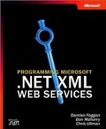 Cover: Programming Microsoft .NET XML Web Services - Microsoft Press