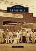 Cover: Lewisville - Arcadia Publishing (SC)