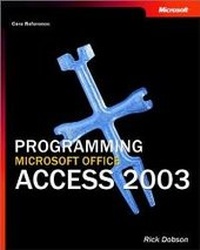 Abbildung von: Programming Microsoft Office Access 2003 (Core Reference) - Microsoft Press
