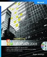 Enlarge image Cover: Introducing Microsoft Office InfoPath 2003 - Microsoft Press