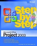 Cover: Microsoft Office Project 2003 Step by Step - Microsoft Press