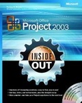 Cover: Microsoft Office Project 2003 Inside Out - Microsoft Press