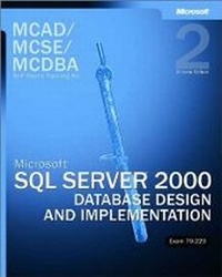 Abbildung von: Microsoft (R) SQL Server" 2000 Database Design and Implementation, Exam 70-229, Second Edition - Microsoft Press