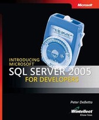 Abbildung von: Introducing SQL Server 2005 for Developers - Microsoft Press