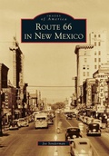 Cover: Route 66 in New Mexico - Arcadia Publishing (SC)