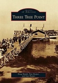 Cover: Three Tree Point - Arcadia Publishing (SC)