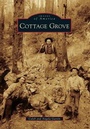 Cover: Cottage Grove - Arcadia Publishing (SC)