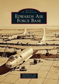 Cover: Edwards Air Force Base - Arcadia Publishing (SC)