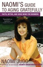 Cover: Naomi's Guide to Aging Gratefully - Simon & Schuster