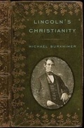 Cover: Lincoln's Christianity - Westholme Publishing, U.S.