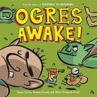Enlarge image Cover: Ogres Awake! - First Second