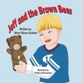 Cover: Jeff and the Brown Bear - Mirror Publishing