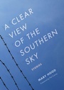 Cover: A Clear View of the Southern Sky - University of South Carolina Press