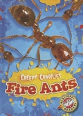 Cover: Fire Ants - Blastoff! Readers