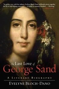 Abbildung von: The Last Love of George Sand - Arcade Publishing