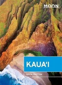 Abbildung von: Moon Kaua'i (8th ed) - Moon Travel