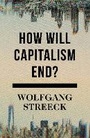 Cover: How Will Capitalism End? - Verso Books