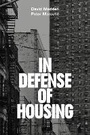 Cover: In Defense of Housing - Verso Books