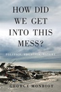 Cover: How Did We Get Into This Mess? - Verso Books