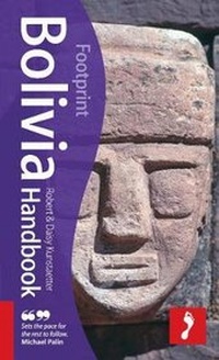 Abbildung von: Bolivia Footprint Handbook - Footprint Travel Guides