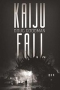 Cover: Kaiju Fall - Severed Press