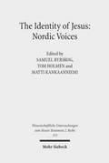 Cover: The Identity of Jesus: Nordic Voices - Mohr Siebeck