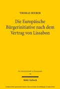 Cover: Die Europ&auml;ische B&uuml;rgerinitiative nach dem Vertrag von Lissabon - Mohr Siebeck