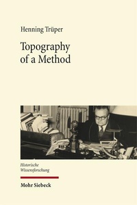 Enlarge image Cover: Topography of a Method - Mohr Siebeck