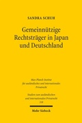 Cover: Gemeinn&uuml;tzige Rechtstr&auml;ger in Japan und Deutschland - Mohr Siebeck