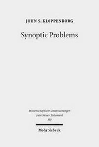 Abbildung von: Synoptic Problems - Mohr Siebeck