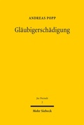 Cover: Gl&auml;ubigersch&auml;digung - Mohr Siebeck