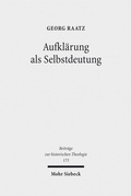 Cover: Aufkl&auml;rung als Selbstdeutung - Mohr Siebeck